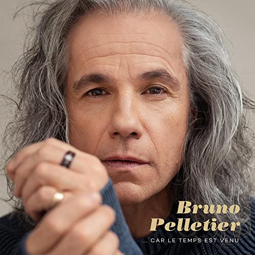 BRUNO PELLETIER - CAR LE TEMPS EST VENU (CD)