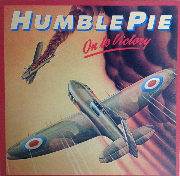 HUMBLE PIE  - ON TO VICTORY