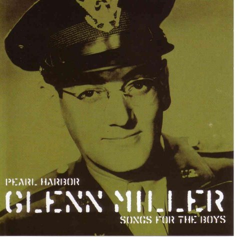 MILLER, GLENN - SONGS FOR THE BOYS