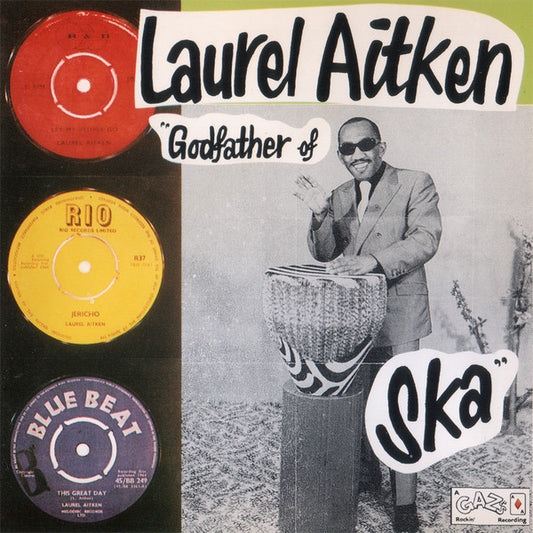 AITKEN, LAUREL  - GODFATHER OF SKA