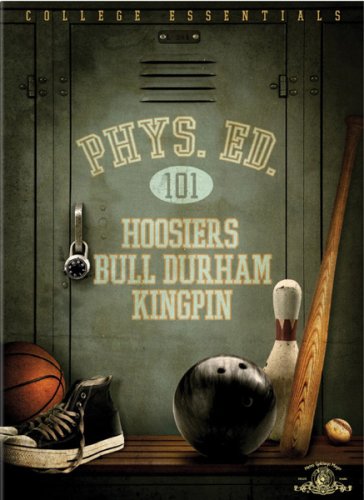 PHYSICAL EDUCATION 101 (HOOSIERS / BULL DURHAM / KINGPIN) [IMPORT]