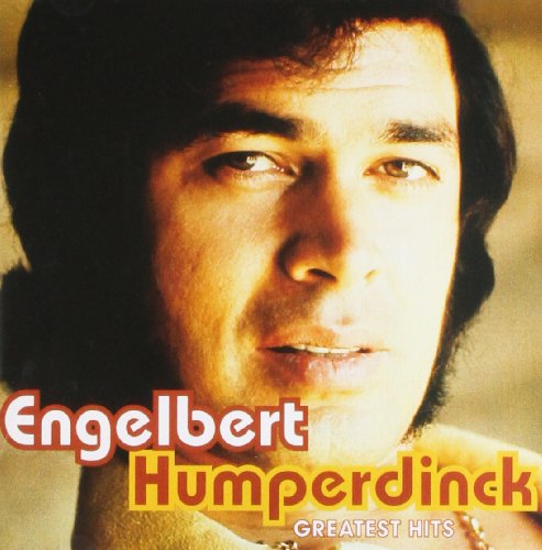 ENGELBERT HUMPERDINCK - GREATEST HITS