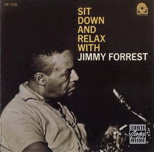 FORREST, JIMMY  - SIT DOWN AND RELAX