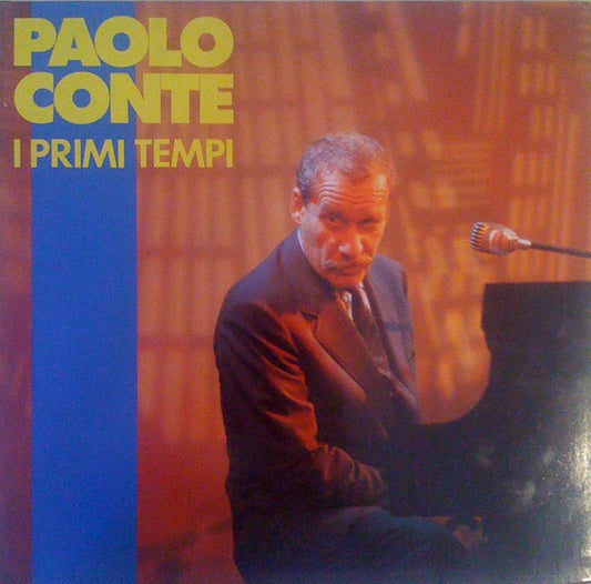 CONTE, PAOLO  - I PRIMI TEMPI