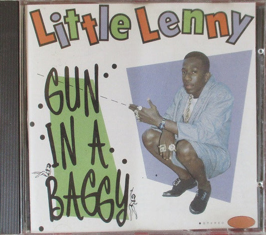 LITTLE LENNY  - GUN IN A BAGGY