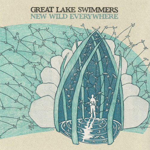 GREAT LAKE SWIMMERS - NEW WILD EVERYWHERE