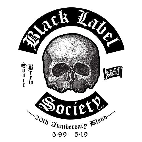 BLACK LABEL SOCIETY - SONIC BREW 20TH ANNIVERSARY BLEND 5.99 - 5.19