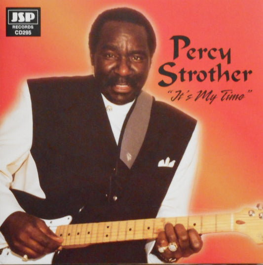 STROTHER, PERCY  - IT'S MY TIME
