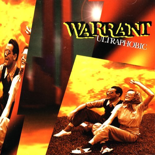 WARRANT - ULTRAPHOBIC