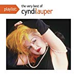 LAUPER, CYNDI - PLAYLIST: THE VERY BEST OF CYNDI LAUPER