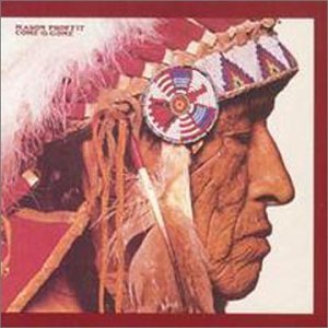 MASON PROFFIT - COME & GONE