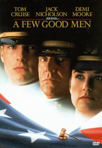 A FEW GOOD MEN