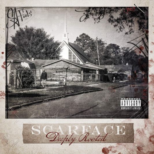 SCARFACE  - DEEPLY ROOTED
