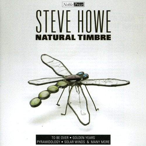 HOWE, STEVE - NATURAL TIMBRE