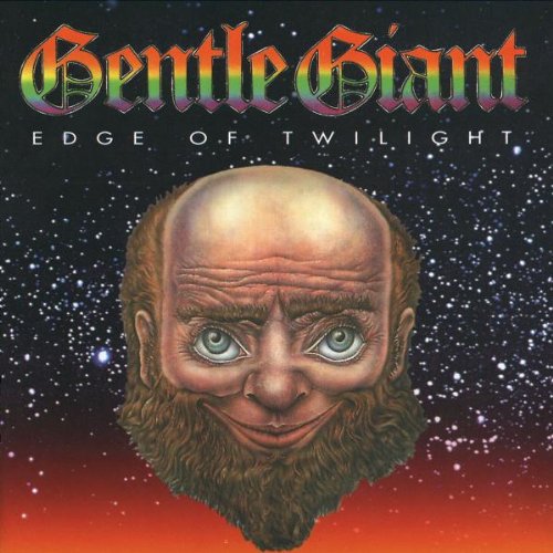 GENTLE GIANT - EDGE OF TWILIGHT  ANTHOLOGY