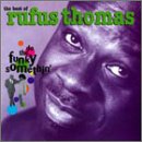 RUFUS THOMAS - BEST OF