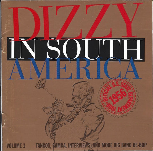 GILLESPIE, DIZZY  - IN SOUTH AMERICA VOLUME 3