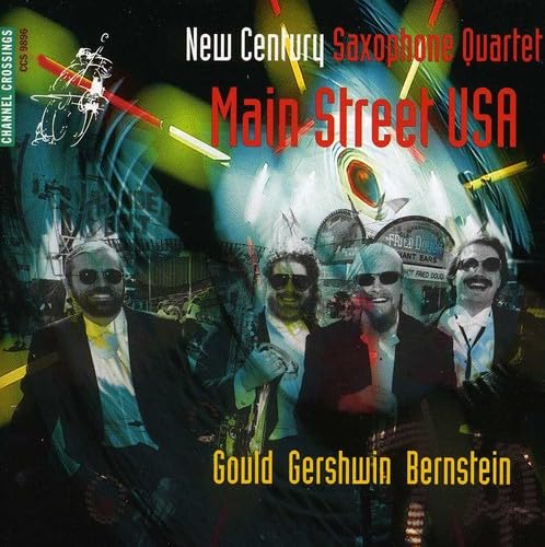 NEW CENTURY SAXOPHONE QUARTET - MAIN STREET USA
