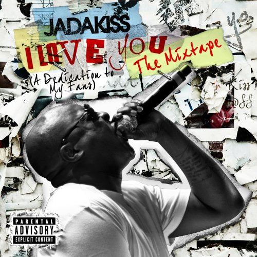 JADAKISS - I LOVE YOU (A DEDICATION TO MY FANS)