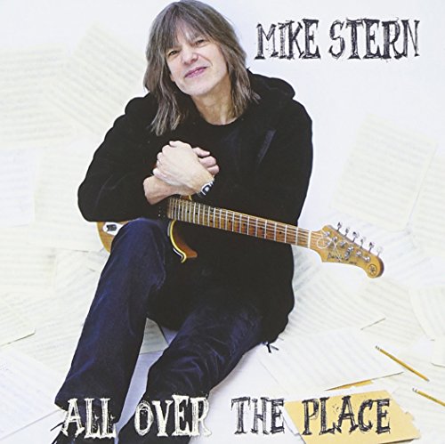 STERN, MIKE  - ALL OVER THE PLACE