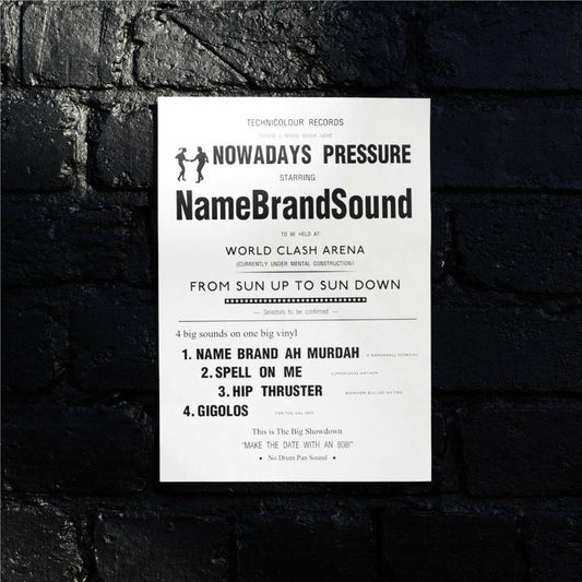 NAME BRAND SOUND - NOWADAYS PRESSURE - 12"