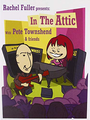 IN THE ATTIC (MUSIC) - DVD-RACHEL FULLER PRESENTS: WITH PETE TO