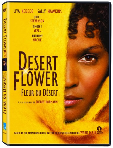 DESERT FLOWER / FLEUR DU DSERT  (BILINGUAL)