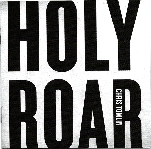 TOMLIN, CHRIS  - HOLY ROAR