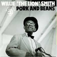 SMITH, WILLIE THE LION  - PORK & BEANS