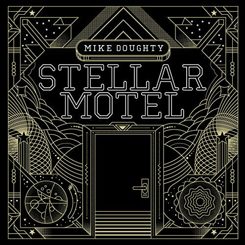 DOUGHTY, MIKE (SOUL COUGHING) - STELLAR MOTEL