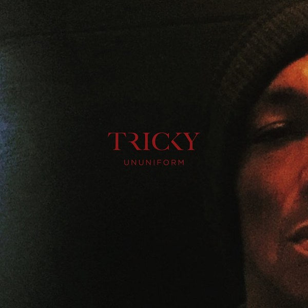 TRICKY  - UNUNIFORM