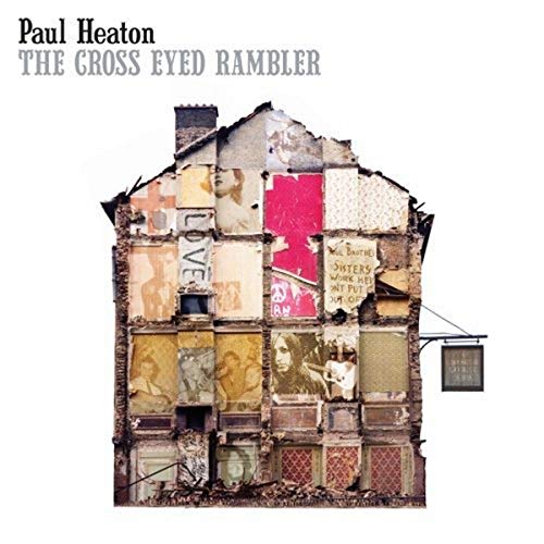 HEATON, PAUL  - CROSS EYED RAMBLER