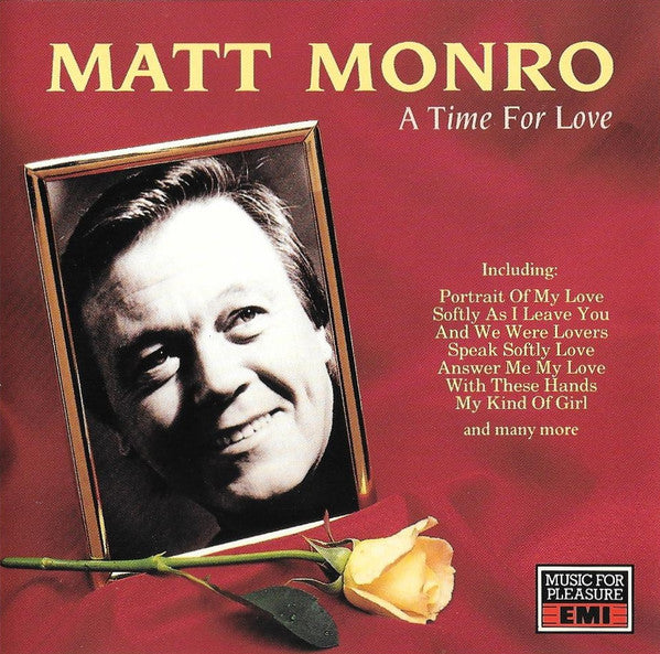 MONRO, MATT  - A TIME FOR LOVE