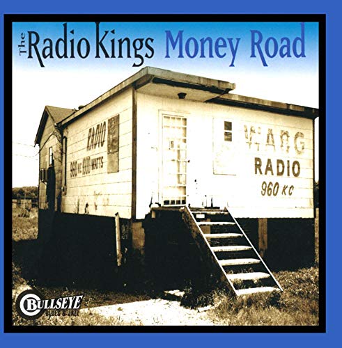 RADIO KINGS  - MONEY ROAD