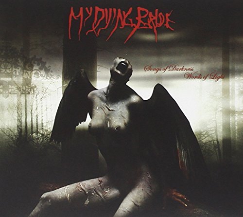 MY DYING BRIDE - SONGS OF DARKNESS, WORDS OF LIGHT