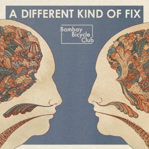 BOMBAY BICYCLE CLUB - A DIFFERENT KIND OF FIX