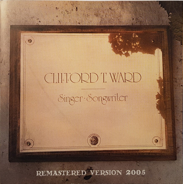 WARD, CLIFFORD T.  - SINGER-SONGWRITER
