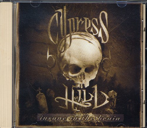 CYPRESS HILL - INSANE IN THE BRAIN (4 MIXES)