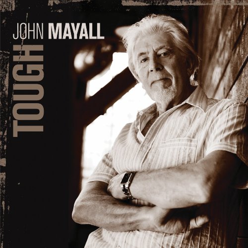 MAYALL, JOHN - TOUGH