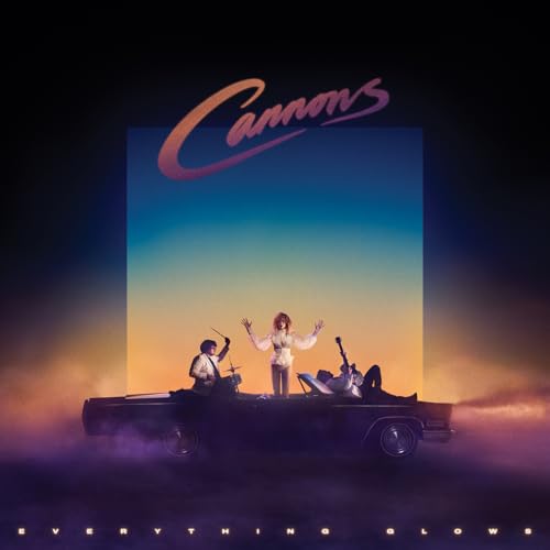 CANNONS - EVERYTHING GLOWS (CD)