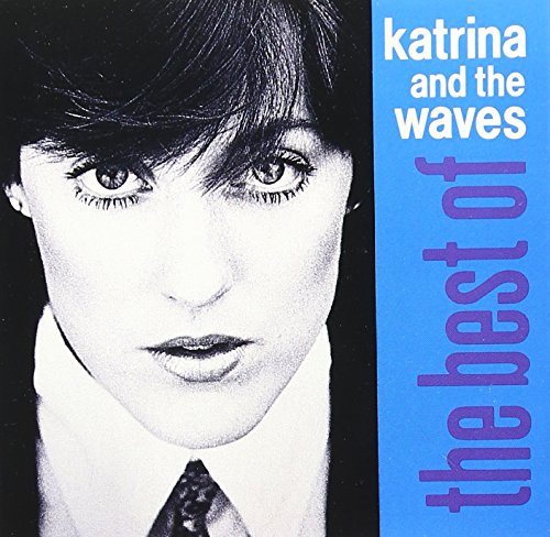 KATRINA & THE WAVES - BEST OF