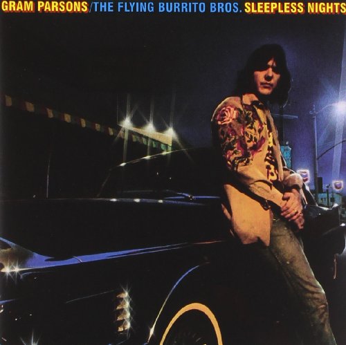 GRAM / FLYING BURRITO BROTHERS PARSONS - SLEEPLESS NIGHTS