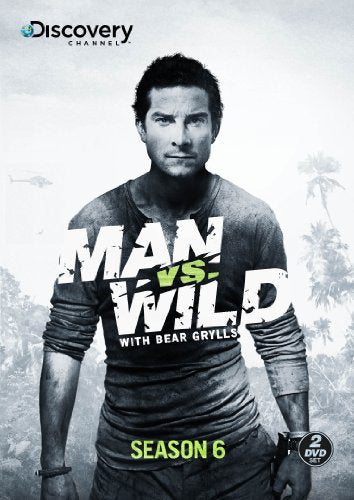 MAN VS. WILD S6