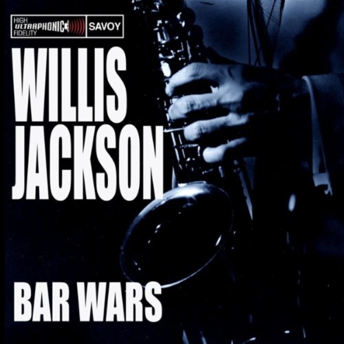 JACKSON, WILLIS  - BAR WARS