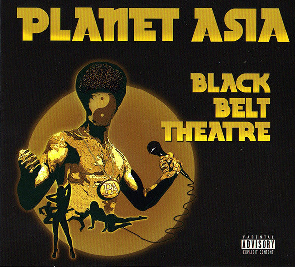 PLANET ASIA  - BLACK BELT THEATRE