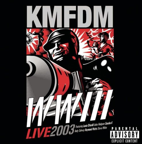 KMFDM - WWIII LIVE 2003