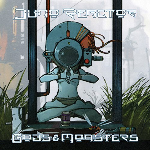 JUNO REACTOR - GODS AND MONSTERS