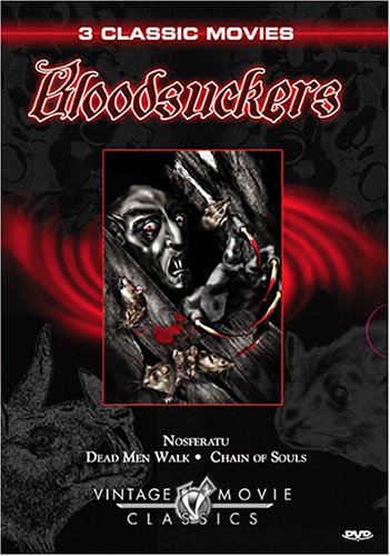 BLOODSUCKERS - NOSFERATU/DEAD MEN WALK/CHAIN OF SOULS [IMPORT]