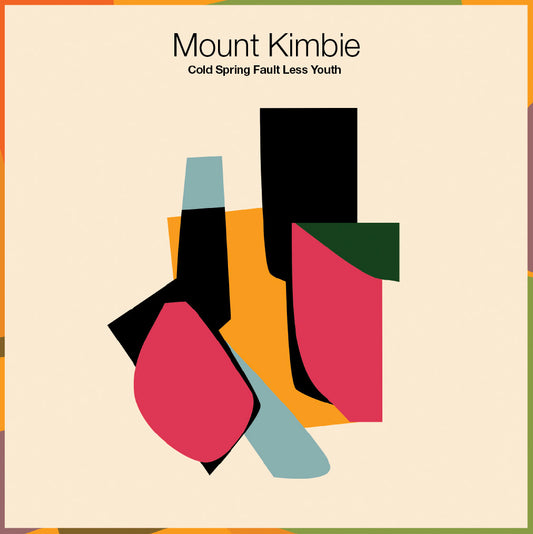MOUNT KIMBIE  - COLD SPRING FAULT LESS YOUTH