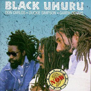 BLACK UHURU - NOW